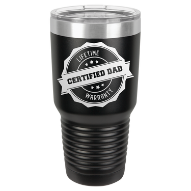 Lifetime Certified Dad Warranty 30oz Ringneck Tumbler